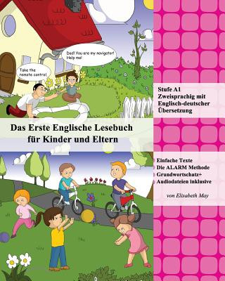 Carte Erste Englische Lesebuch fur Kinder und Eltern Elisabeth May