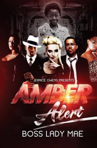 Knjiga Amber Alert Boss Lady Mae