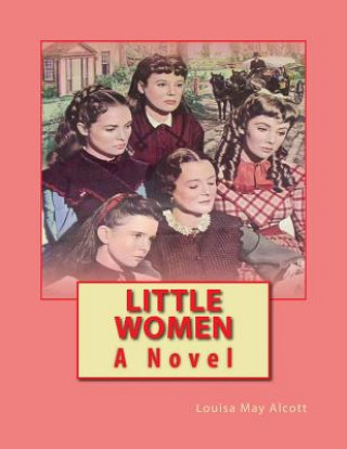 Kniha Little Women Louisa May Alcott