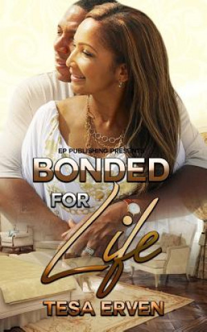 Книга Bonded For Life Tesa Erven