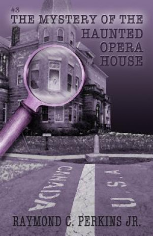 Carte The Mystery of the Haunted Opera House Raymond C Perkins Jr