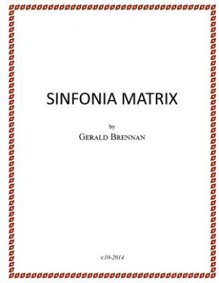 Książka Sinfonia Matrix Gerald Brennan