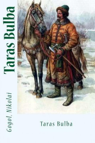 Carte Taras Bulba Gogol Nikolai