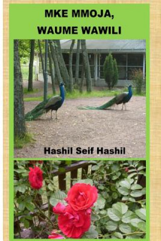 Könyv Mke Mmoja, Waume Wawili MR Hashil Seif Hashil