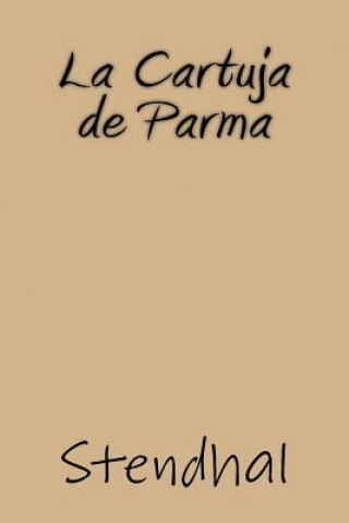 Carte La Cartuja de Parma Stendhal