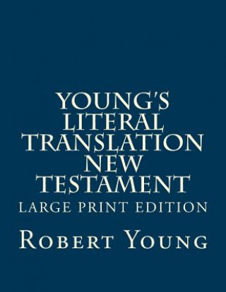 Kniha Young's Literal Translation New Testament Robert Young