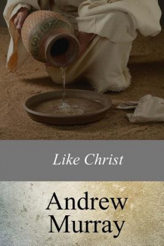 Книга Like Christ Andrew Murray