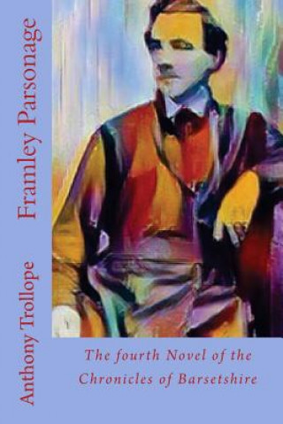 Knjiga Framley Parsonage Anthony Trollope