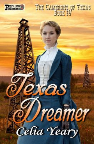 Książka Texas Dreamer Celia Yeary