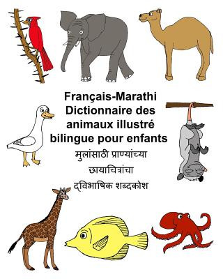 Carte Français-Marathi Dictionnaire des animaux illustré bilingue pour enfants Richard Carlson Jr