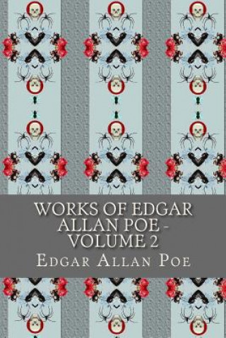 Buch Works of Edgar Allan Poe - Volume 2 Edgar Allan Poe