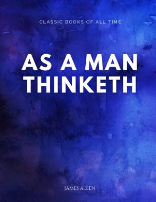 Knjiga As a Man Thinketh James Allen