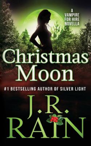 Buch Christmas Moon J R Rain