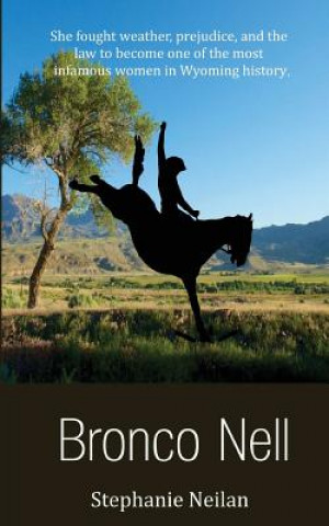 Livro Bronco Nell Stephanie Neilan