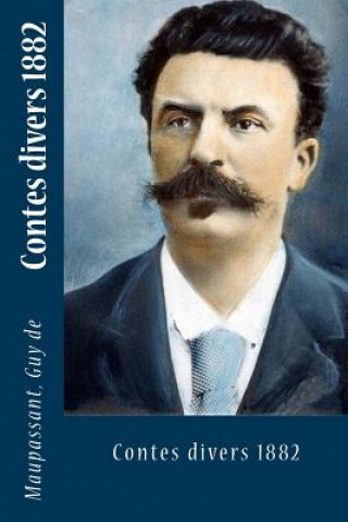 Kniha Contes divers 1882 Maupassant Guy De