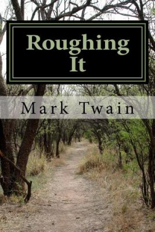 Kniha Roughing It Mark Twain