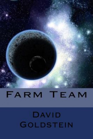 Kniha Farm Team David Goldstein