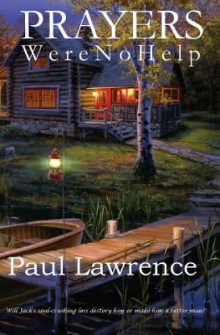 Книга Prayers Were No Help Paul Lawrence