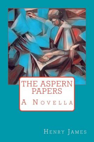 Carte The Aspern Papers Henry James