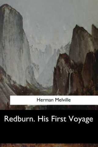 Kniha Redburn. His First Voyage Herman Melville