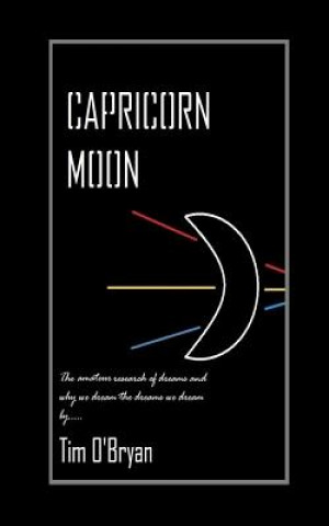 Kniha Capricorn Moon Tim O'Bryan