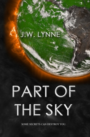 Kniha Part of the Sky J W Lynne