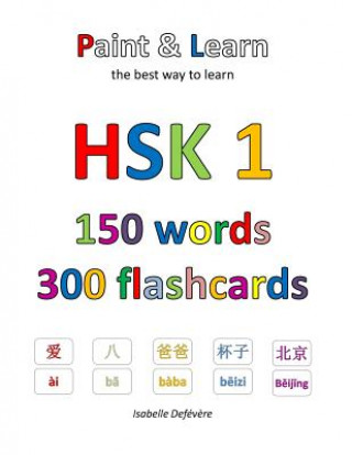 Carte HSK 1 150 words 300 flashcards Isabelle Defevere