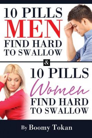 Könyv 10 Pills Men Find Hard To Swallow & 10 Pills Women Find Hard To Swallow Boomy Tokan