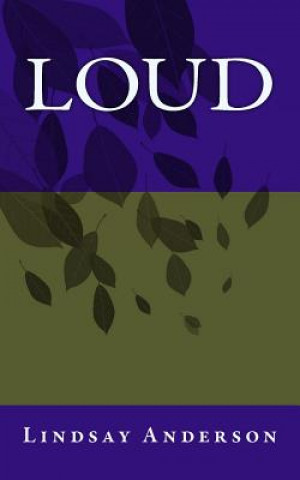 Könyv Loud Lindsay Anderson