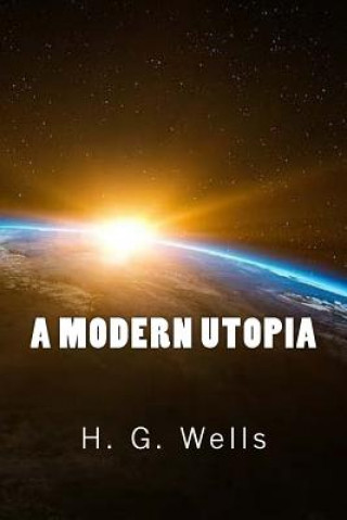 Książka A Modern Utopia H G Wells