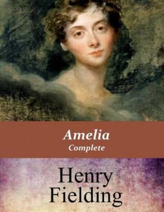 Kniha Amelia, Complete Henry Fielding