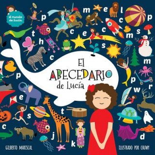 Könyv El abecedario de Lucia Gilberto Mariscal