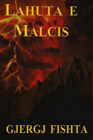 Книга Lahuta E Malcis Gjergj Fishta