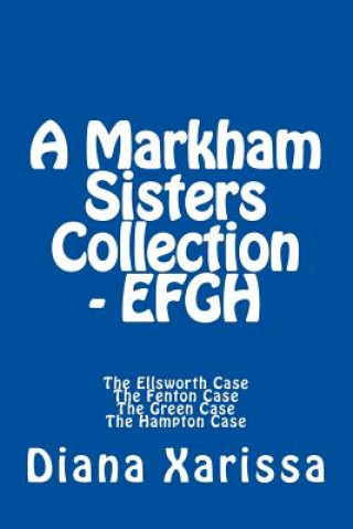 Libro Markham Sisters Collection - EFGH Diana Xarissa