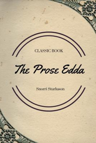 Carte The Prose Edda Snorri Sturluson