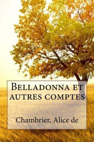 Kniha Belladonna et autres comptes Chambrier Alice de