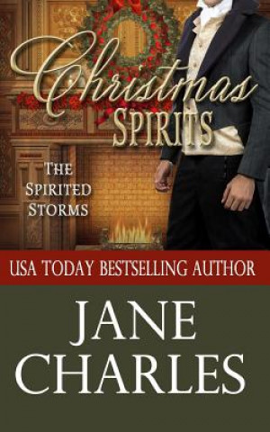 Книга Christmas Spirits (Spirited Storms #1) Jane Charles