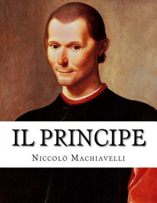 Kniha Il Principe Niccolo Machiavelli