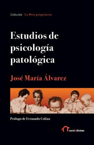 Kniha Estudios de psicología patológica Centro de Documentaci on Musical
