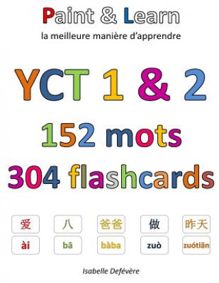 Könyv YCT 1 & 2 152 mots 304 flashcards Isabelle Defevere
