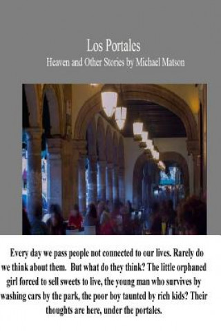 Buch Los Portales: Heaven and Other Short Stories Michael Matson