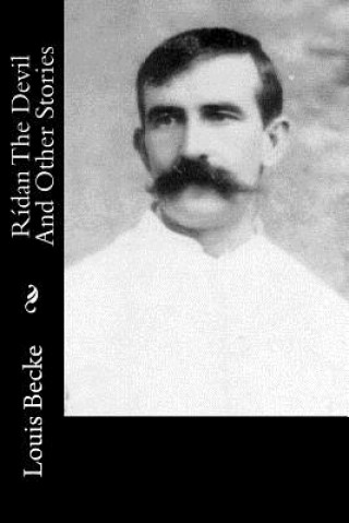 Buch Rídan The Devil And Other Stories Louis Becke