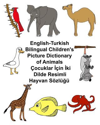 Kniha English-Turkish Bilingual Children's Picture Dictionary of Animals Richard Carlson Jr