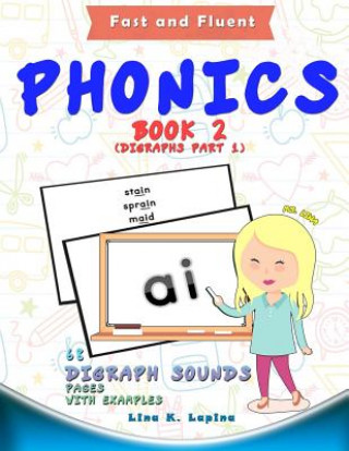 Könyv Phonics Flashcards (Digraph Sounds): 68 flash cards with examples Lina K Lapina