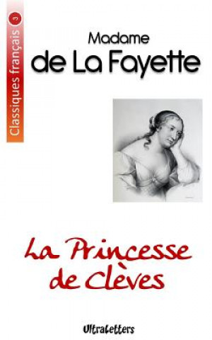 Könyv La Princesse de Cleves Madame de Lafayette