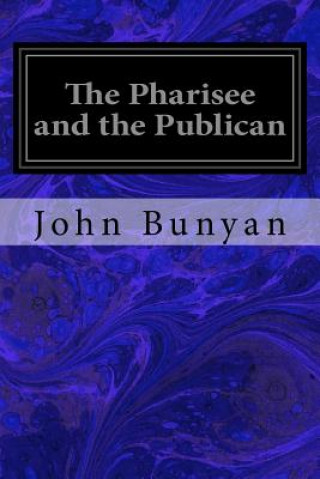 Carte The Pharisee and the Publican John Bunyan