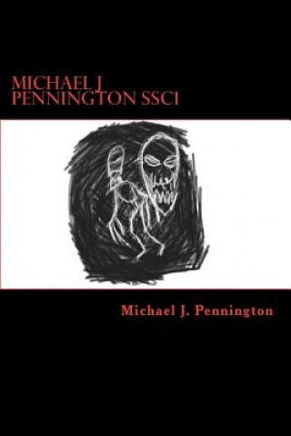 Kniha Michael J Pennington SSC1: Short Story Collection #1: Eat the Food. Michael J Pennington