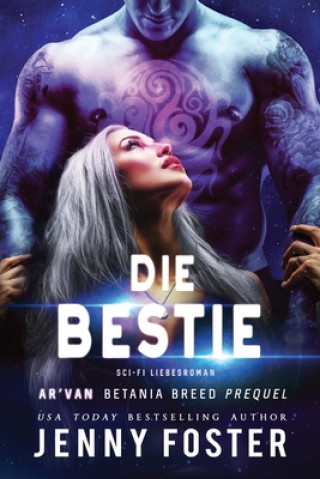 Carte Ar'Van - Die Bestie: Fantasy Liebesroman Jenny Foster