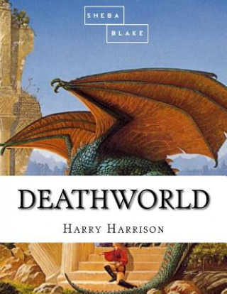 Kniha Deathworld Harry Harrison