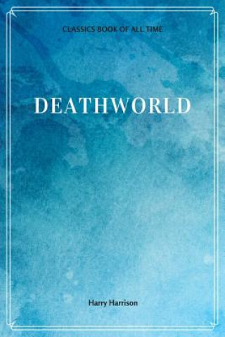 Carte Deathworld Harry Harrison